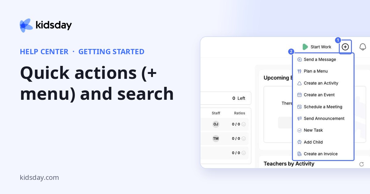 Quick actions (+ menu) and search
