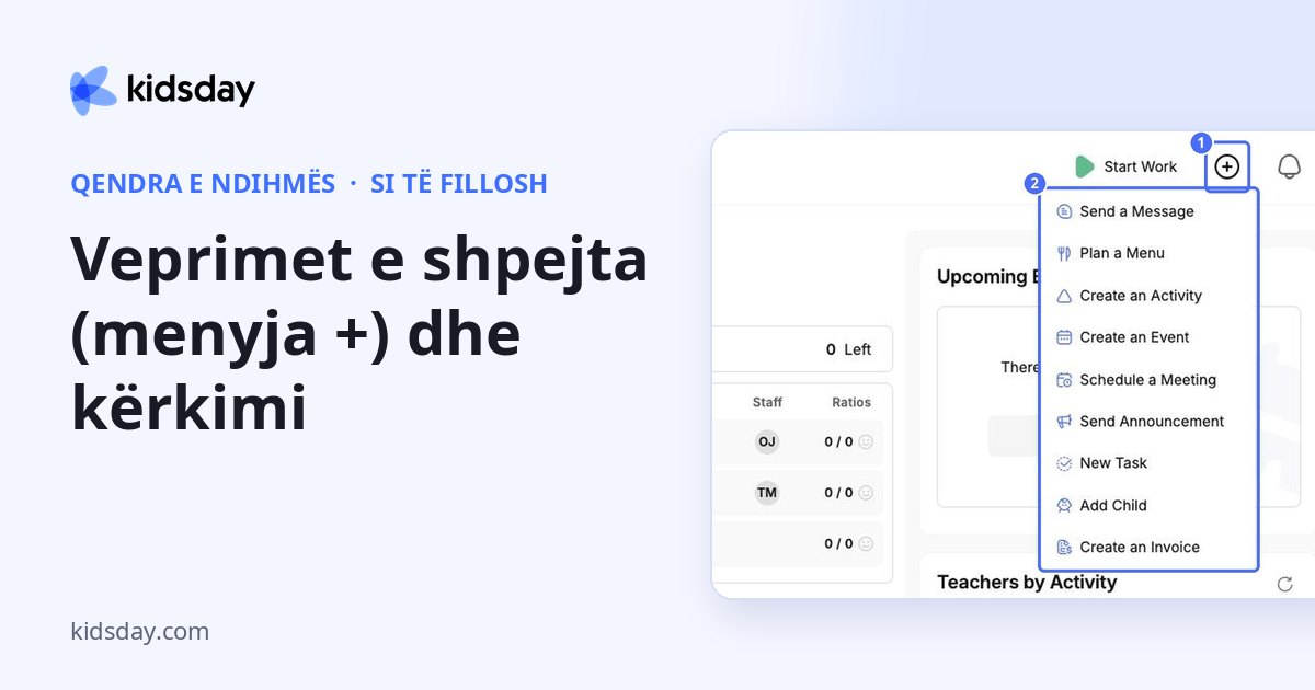 Veprimet e shpejta (menyja +) dhe kërkimi