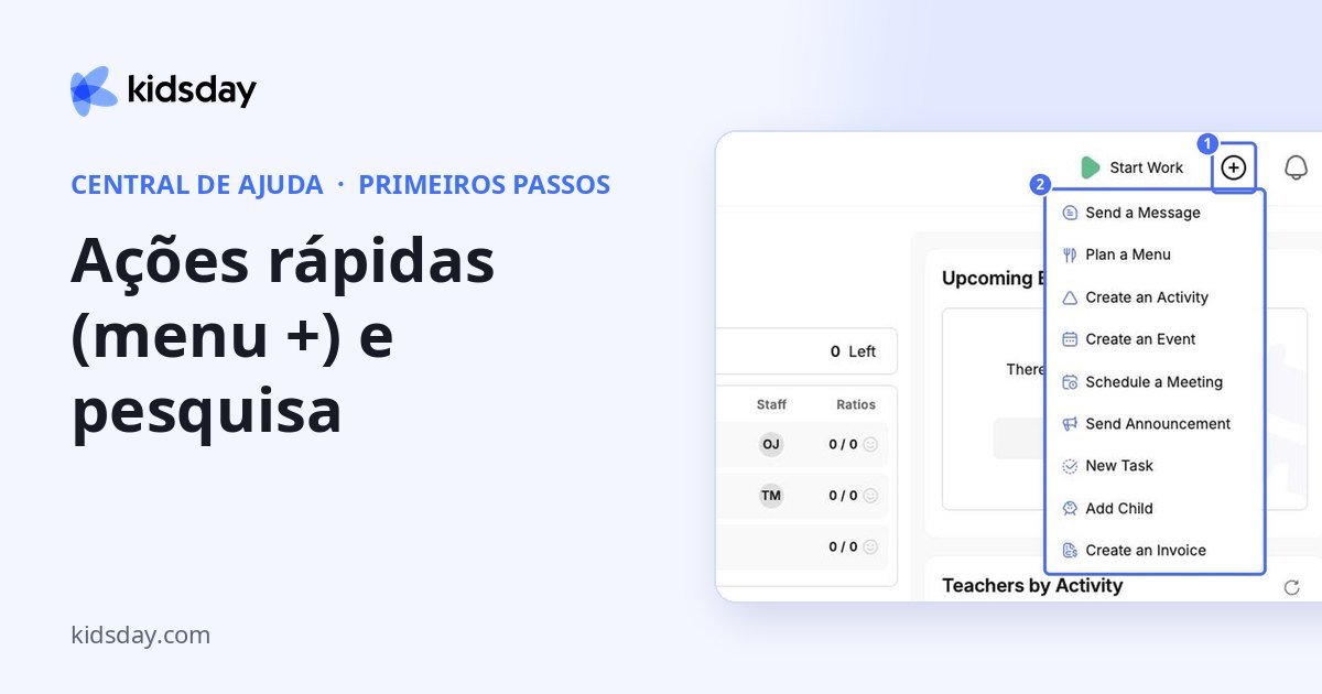 Ações rápidas (menu +) e pesquisa