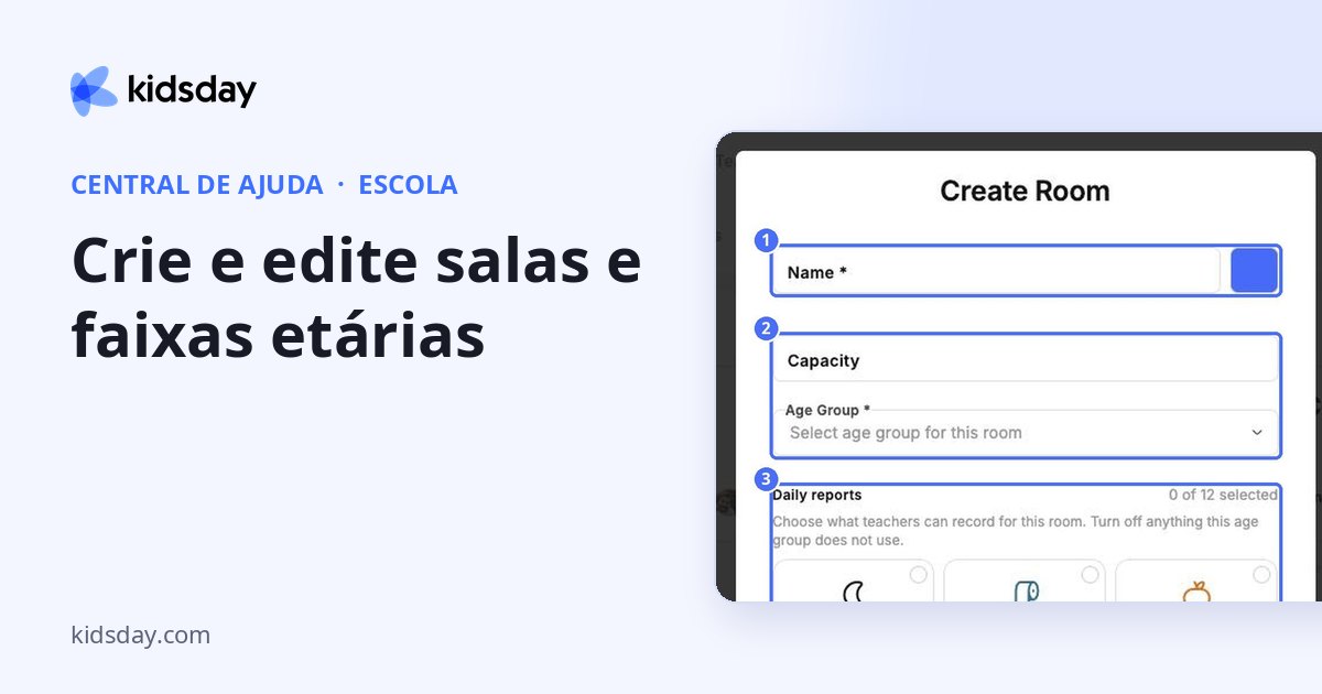 Crie e edite salas e faixas etárias