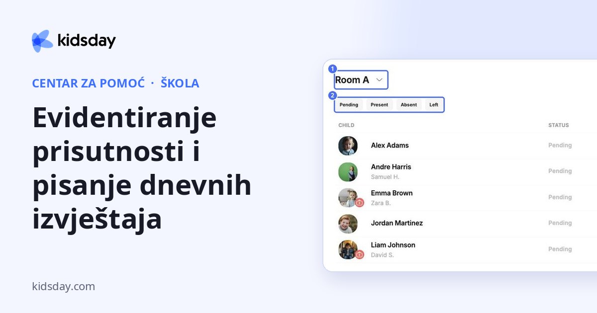 Evidentiranje prisutnosti i pisanje dnevnih izvještaja