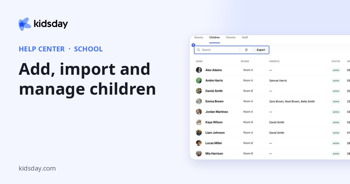 Add, import and manage children