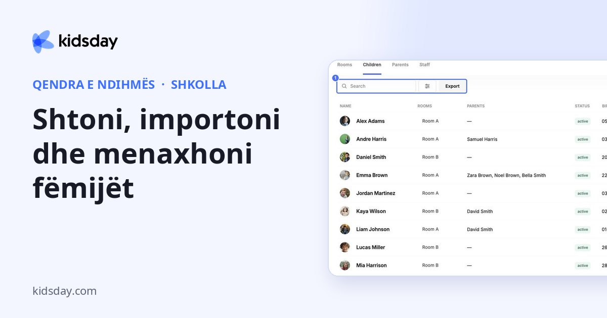 Shtoni, importoni dhe menaxhoni fëmijët