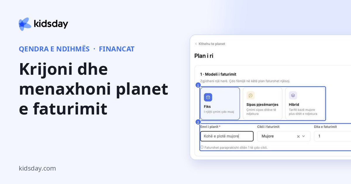 Krijoni dhe menaxhoni planet e faturimit