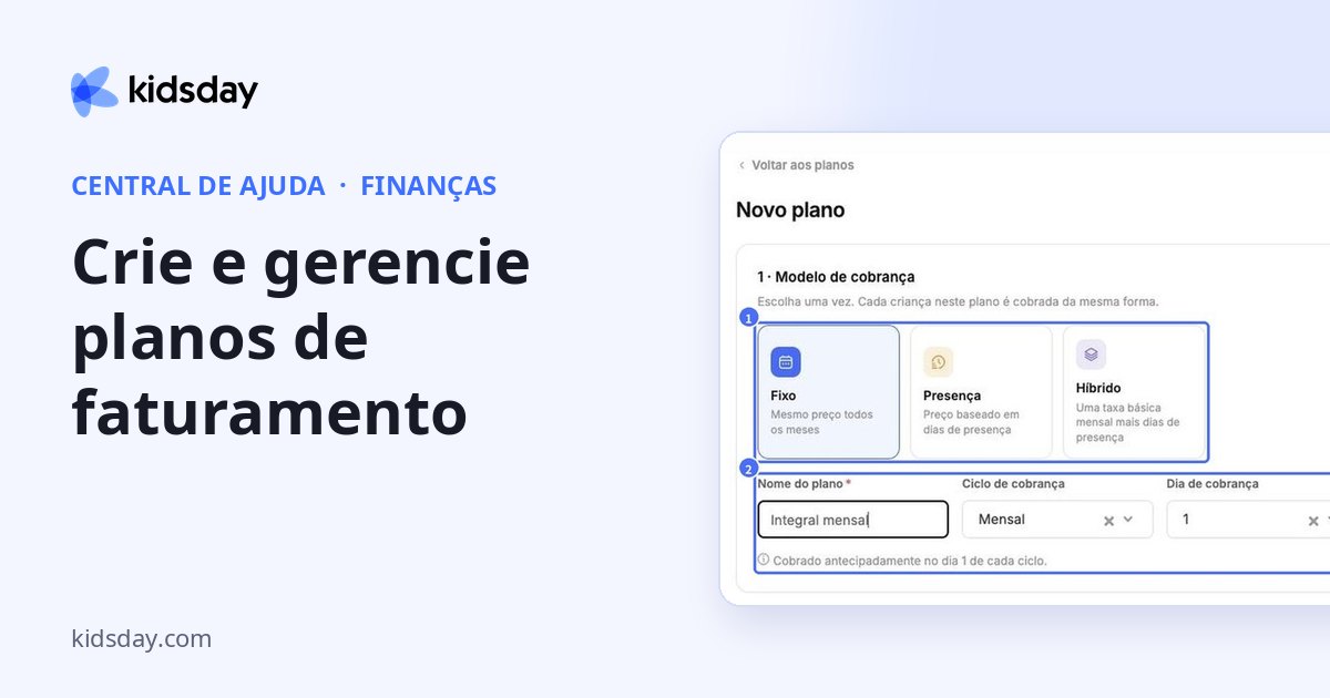 Crie e gerencie planos de faturamento