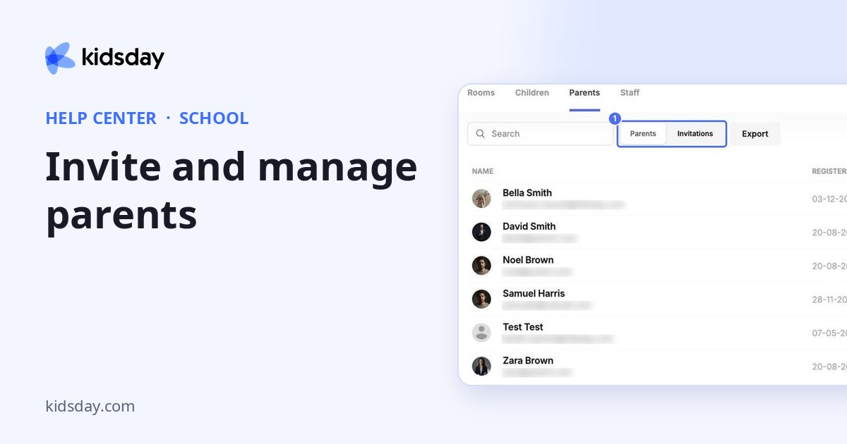 Invite and manage parents