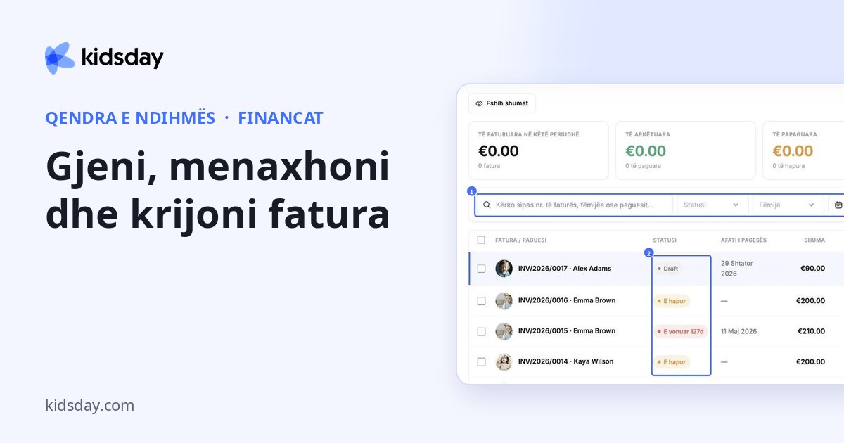 Gjeni, menaxhoni dhe krijoni fatura