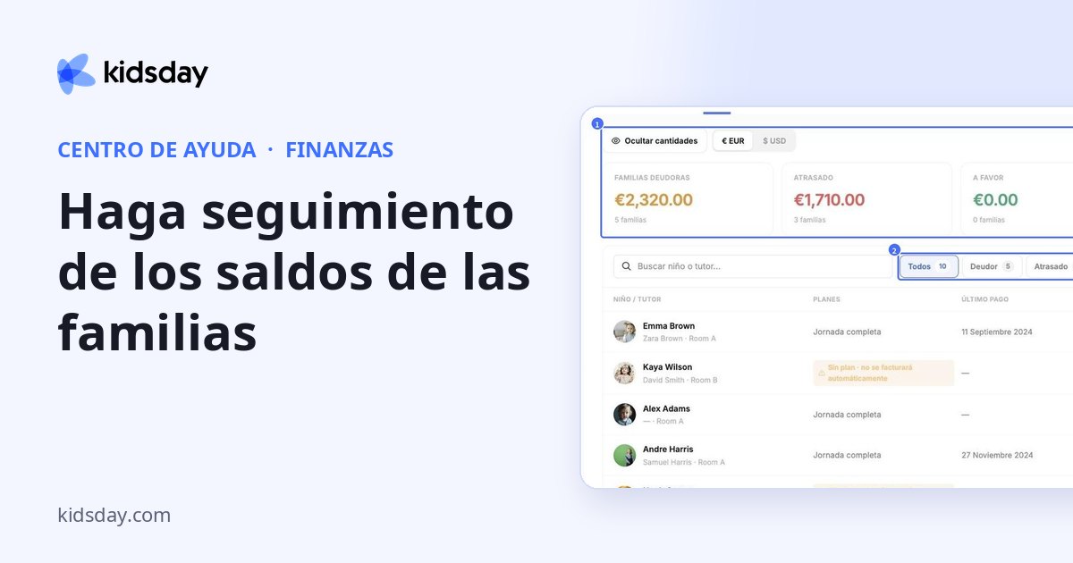 Haga seguimiento de los saldos de las familias