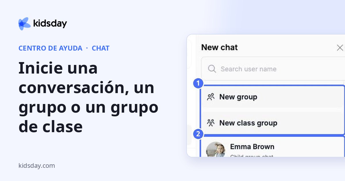 Inicie una conversación, un grupo o un grupo de clase