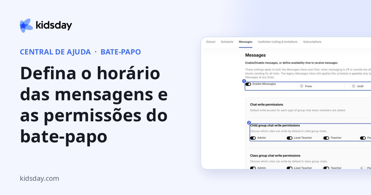 Defina o horário das mensagens e as permissões do bate-papo