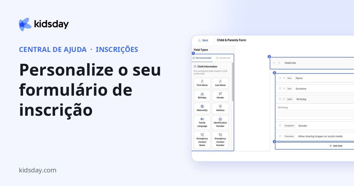 Personalize o seu formulário de inscrição