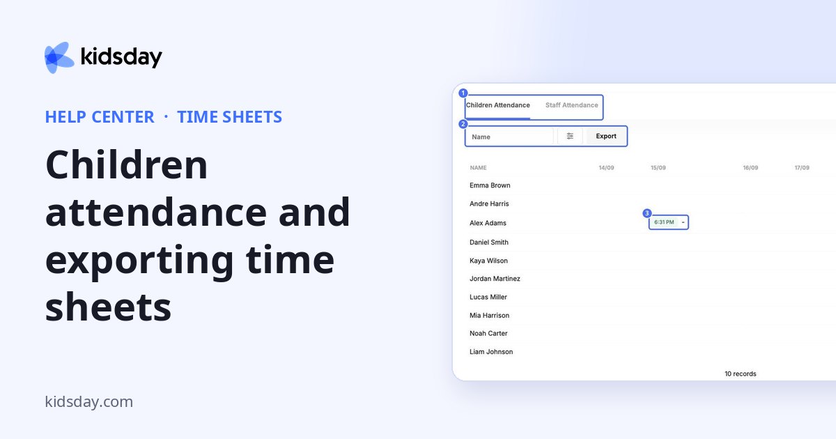 Children attendance and exporting time sheets