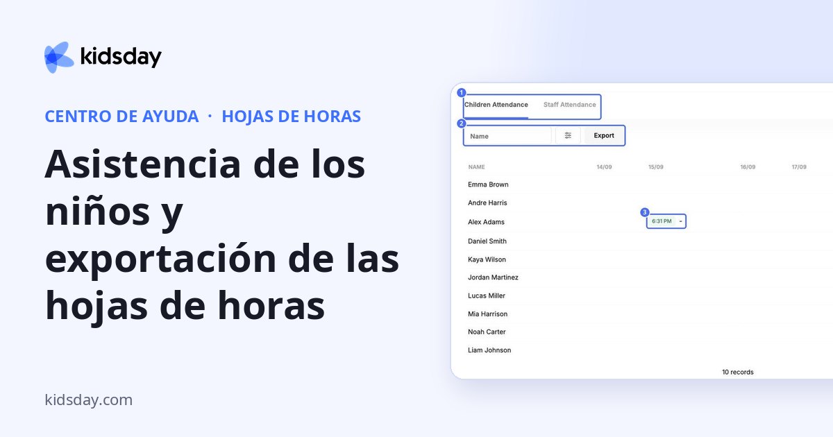 Asistencia de los niños y exportación de las hojas de horas