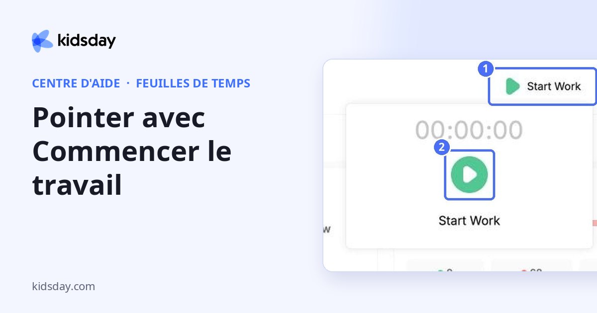 Pointer avec Commencer le travail