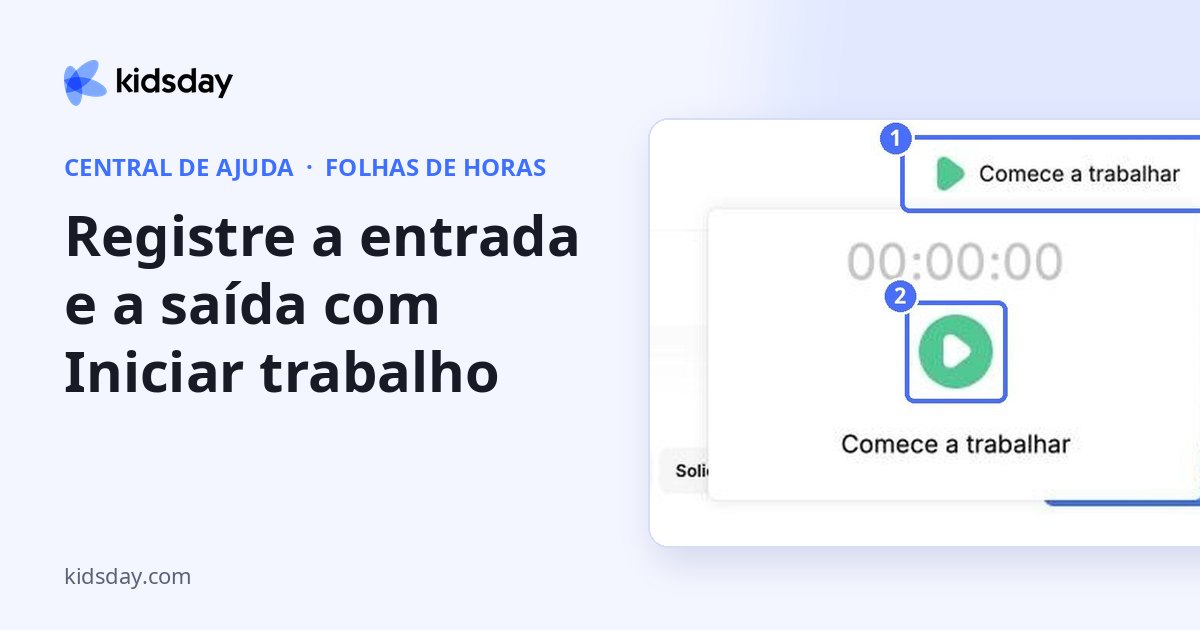 Registre a entrada e a saída com Iniciar trabalho