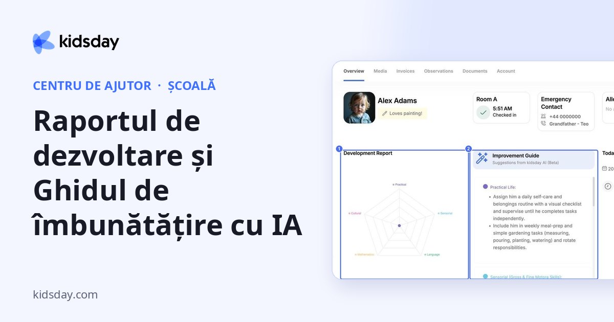 Raportul de dezvoltare și Ghidul de îmbunătățire cu IA