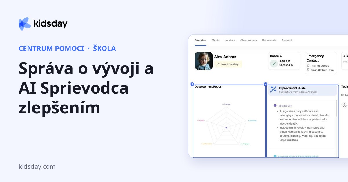 Správa o vývoji a AI Sprievodca zlepšením