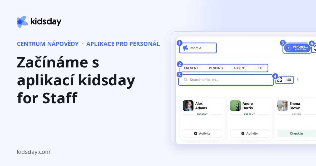 Začínáme s aplikací kidsday for Staff