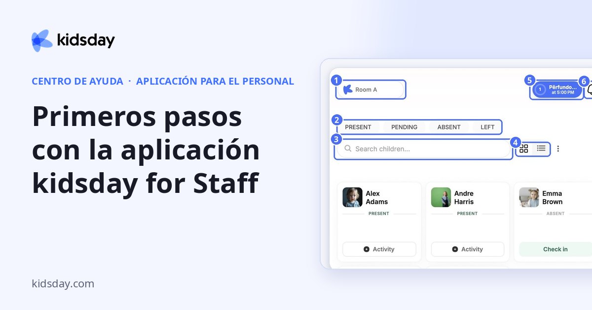 Primeros pasos con la aplicación kidsday for Staff