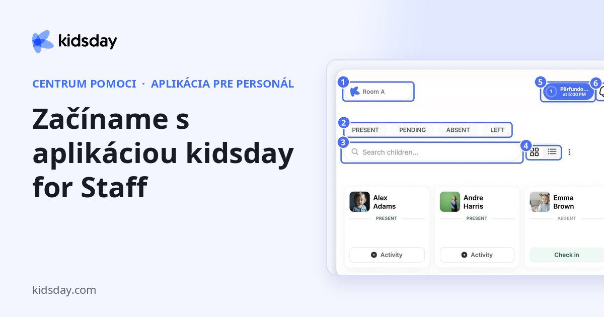 Začíname s aplikáciou kidsday for Staff