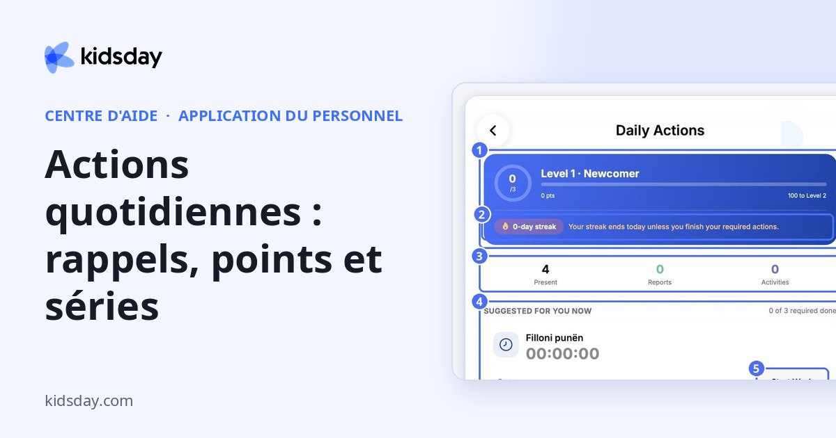 Actions quotidiennes : rappels, points et séries