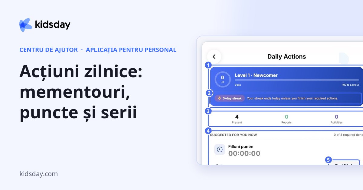 Acțiuni zilnice: mementouri, puncte și serii