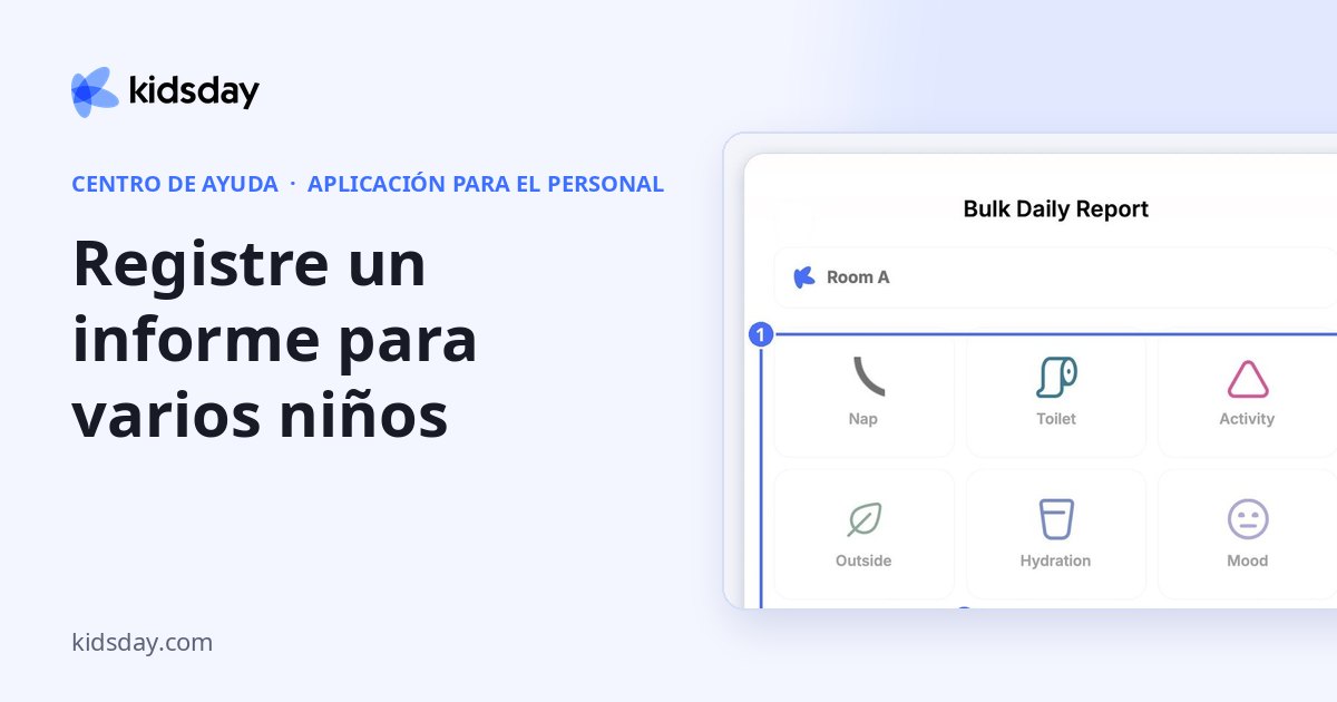 Registre un informe para varios niños