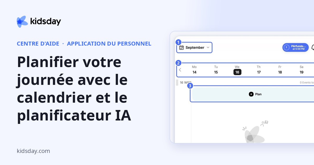 Planifier votre journée avec le calendrier et le planificateur IA