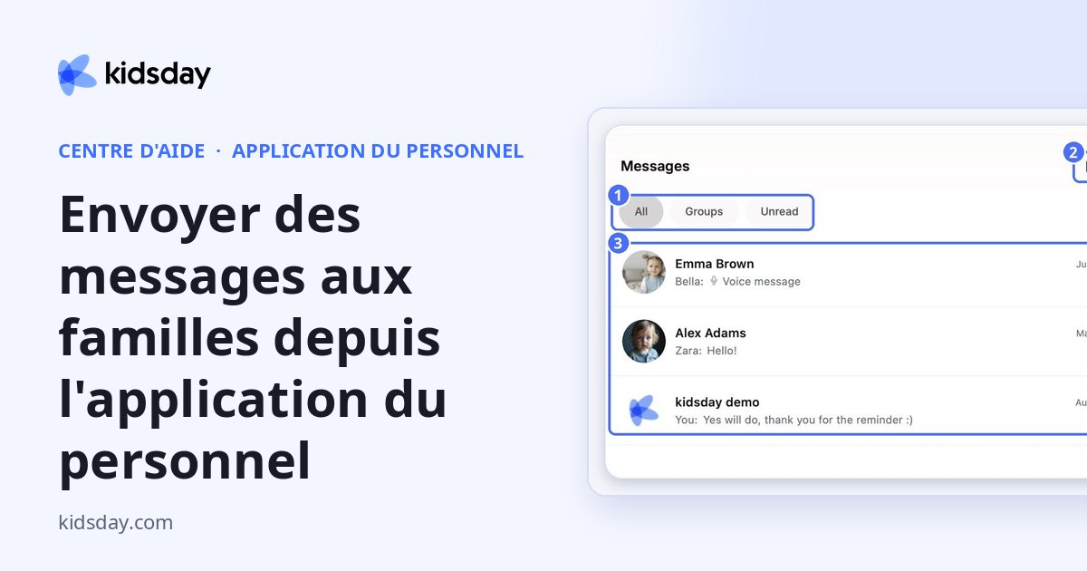 Envoyer des messages aux familles depuis l'application du personnel