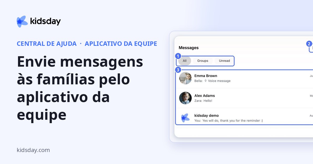 Envie mensagens às famílias pelo aplicativo da equipe