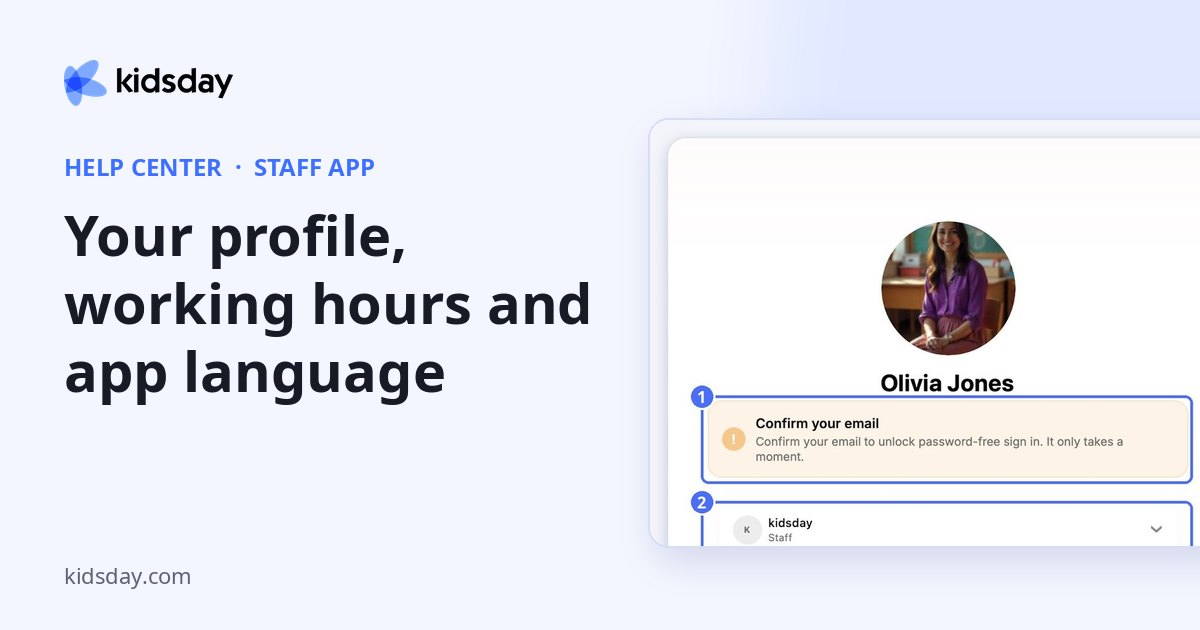 Your profile, working hours and app language