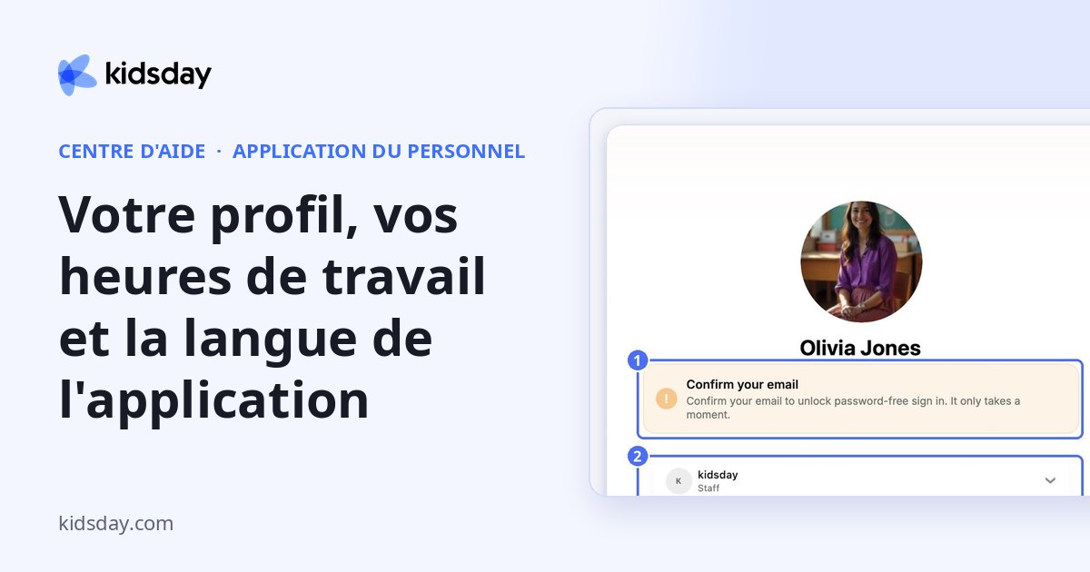 Votre profil, vos heures de travail et la langue de l'application