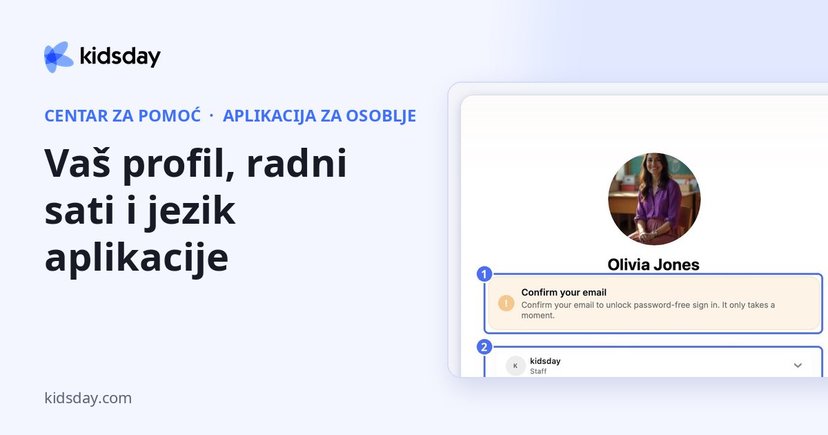 Vaš profil, radni sati i jezik aplikacije