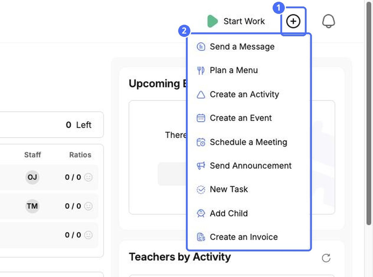 (1) The + button, (2) quick actions