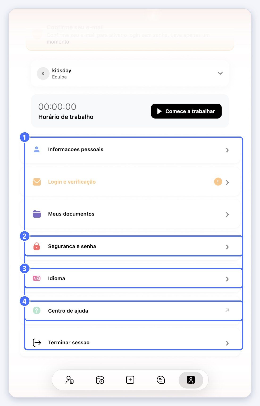 (1) As configurações da sua conta, (2) Segurança e senha, (3) Idioma, (4) Central de Ajuda
