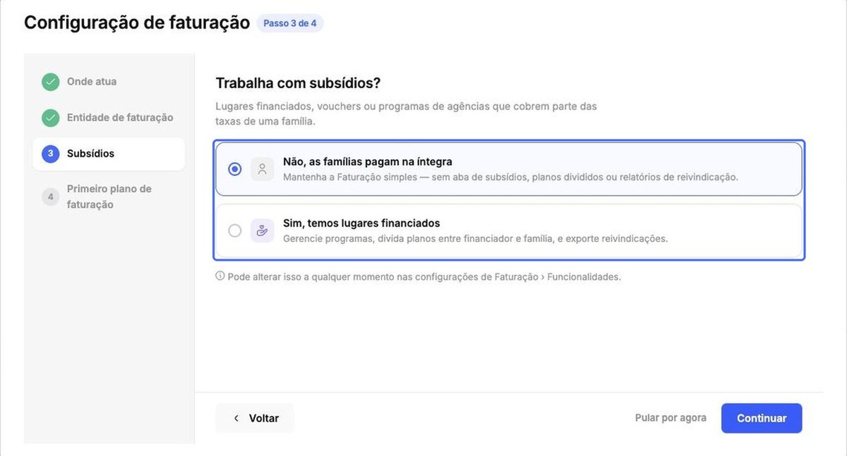 Você trabalha com subsídios?