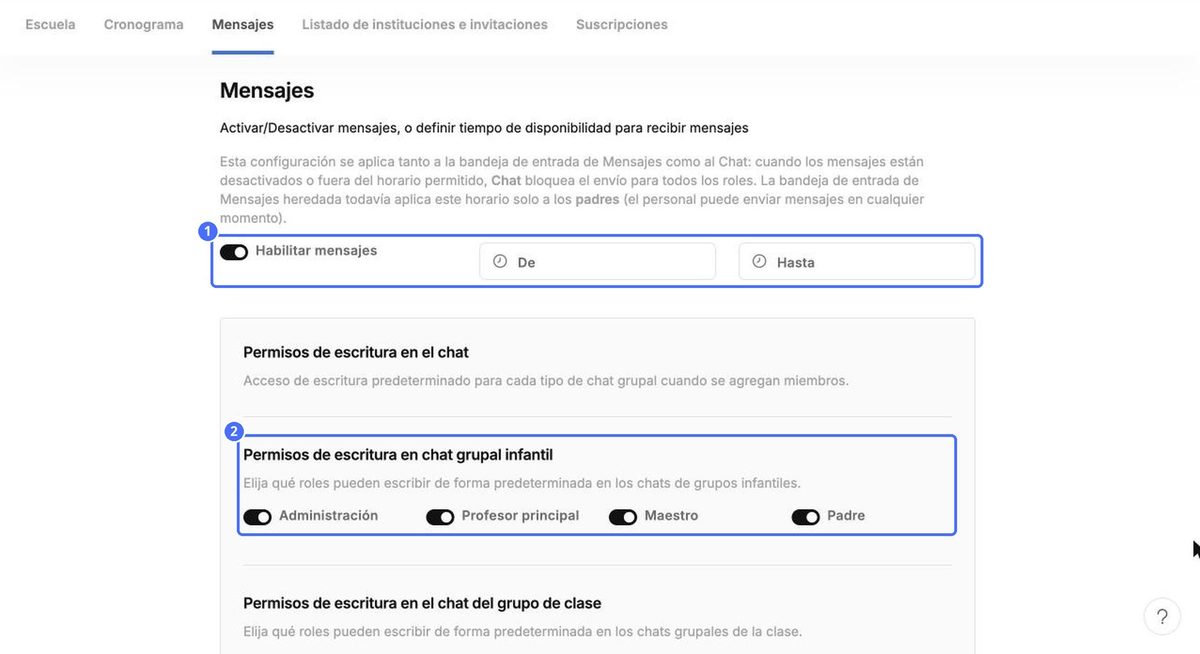 (1) Habilitar mensajes y horario permitido, (2) permisos de escritura de los chats grupales de los niños