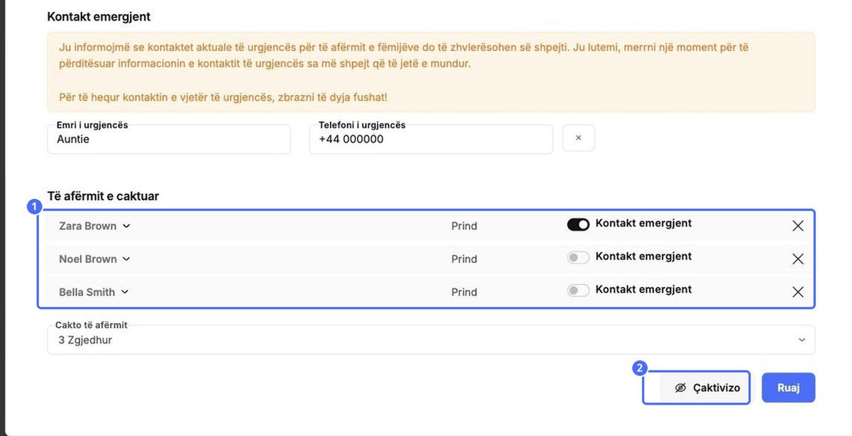 (1) Të afërmit e caktuar me çelësin Kontakt emergjence, (2) Çaktivizo