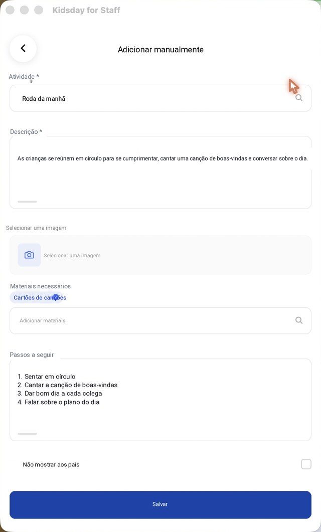 Uma atividade com a sua descrição, os materiais e os passos