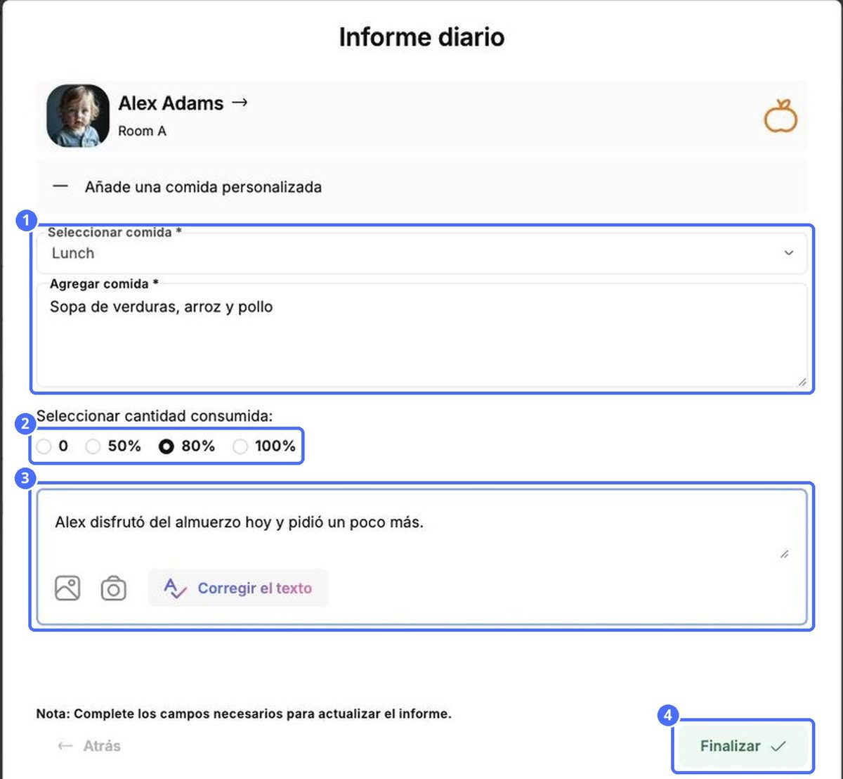 Un informe de comida: (1) comida y alimentos, (2) cantidad consumida, (3) descripción y fotos, (4) Finalizar