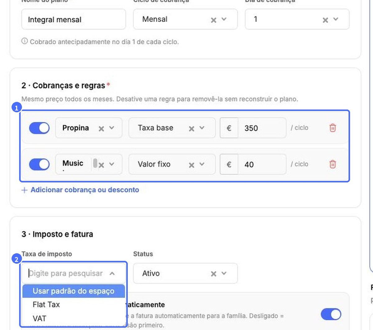 (1) Cobranças e regras, (2) taxa de imposto