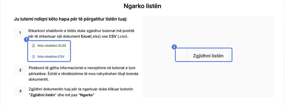 (1) Shkarkoni një shabllon, (2) ngarkoni skedarin e plotësuar