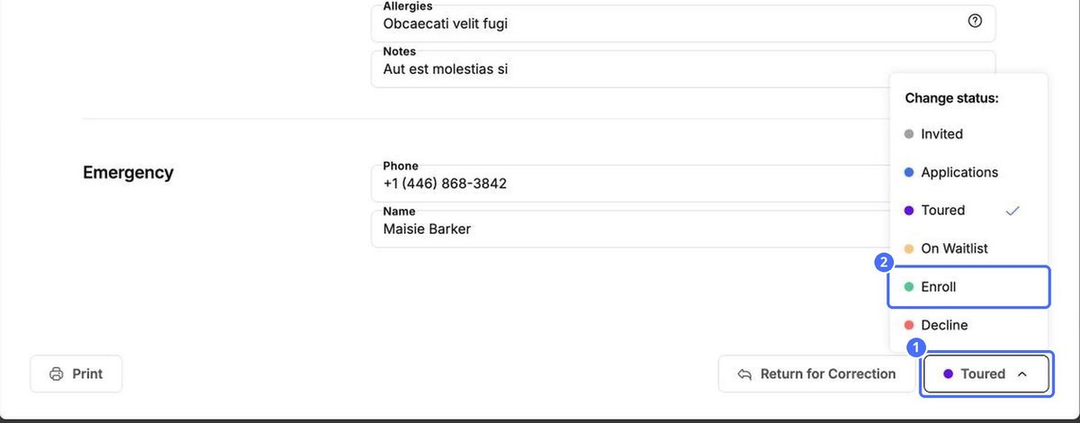 (1) The current status, (2) Enroll