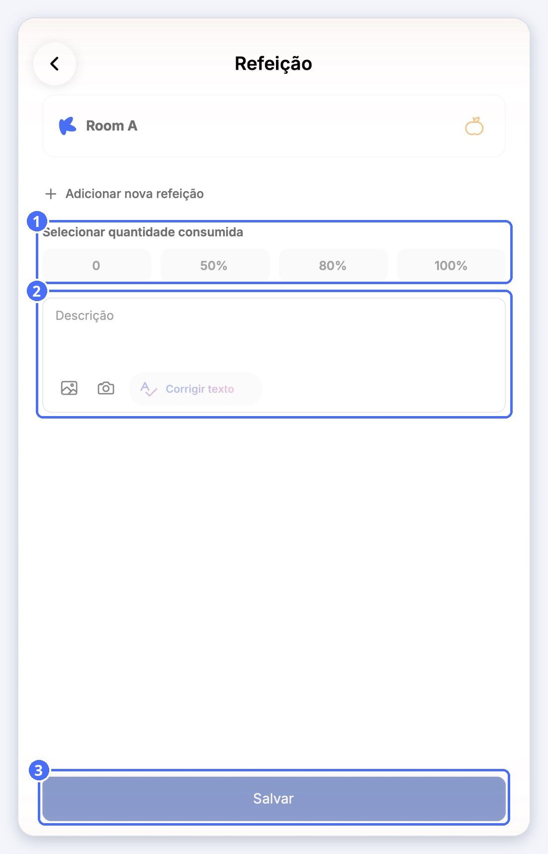 (1) Quantidade consumida, (2) descrição e fotos, (3) Salvar