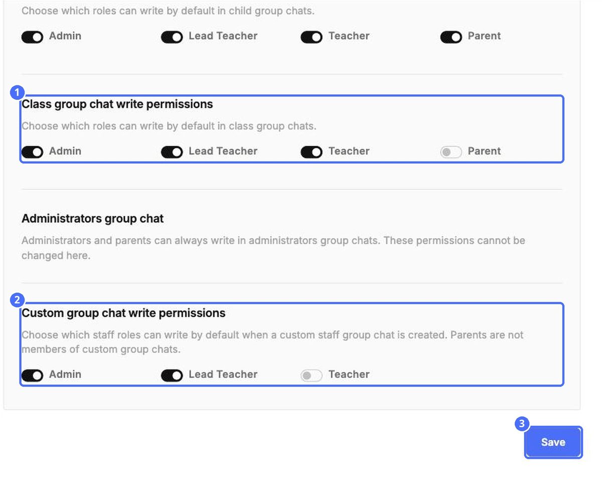 (1) Class group chats, (2) custom group chats, (3) Save