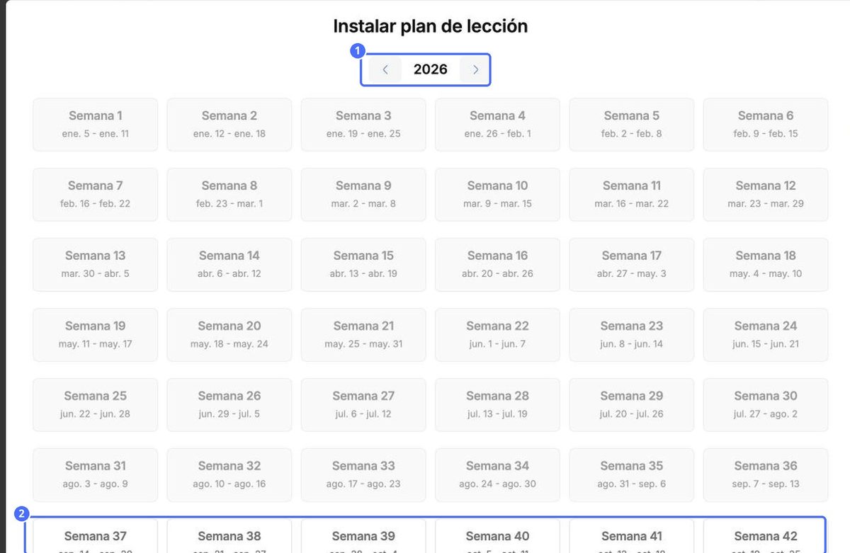 (1) Elija el año, (2) elija una semana próxima
