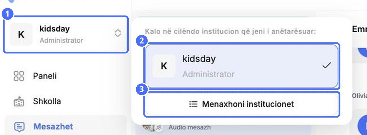 (1) Zgjedhësi i qendrës, (2) qendrat ku jeni anëtar, (3) Menaxho institucionet
