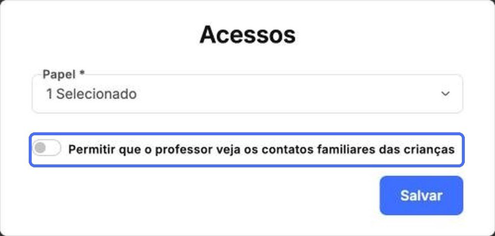 Dê aos professores acesso aos dados de contato das famílias somente quando necessário